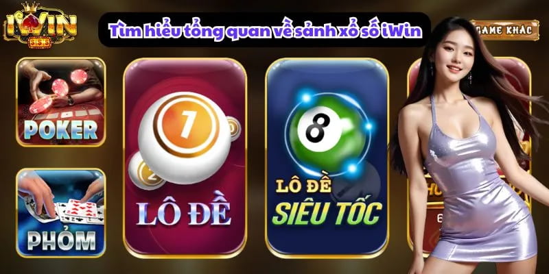 Xổ số iwin Giới Thiệu Về Xổ Số Iwin: Nơi Những Cơ Hội Thắng Lớn Chờ Bạn